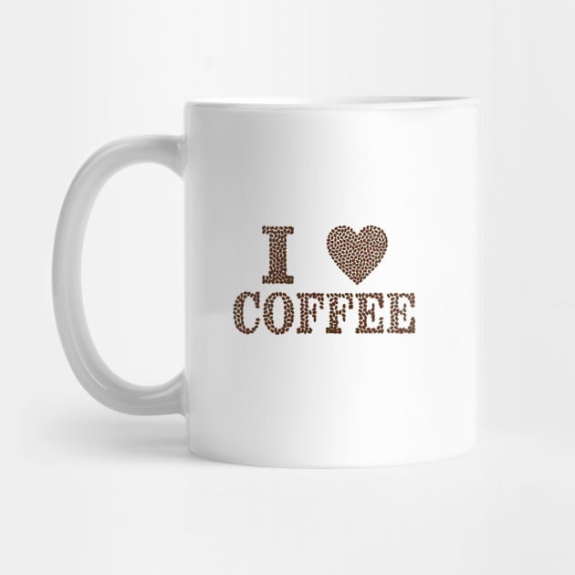 I Love Coffee T-Shirt by CP6Design